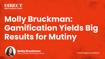 Molly Bruckman: Gamification Yields Big Results for Mutiny