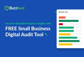 Uncover Valuable Prospect Insights With Our FREE Small Business Digital Audit Tool
