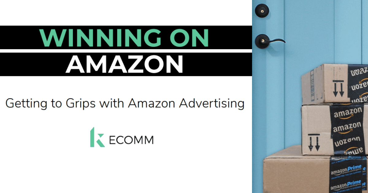 [Watch the Webinar] Winning on Amazon