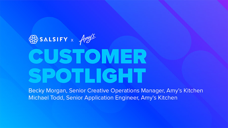  Customer Spotlight: Amy's Kitchen