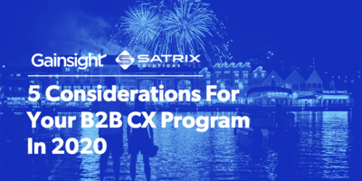5 Considerations For Your B2B CX Program in 2020