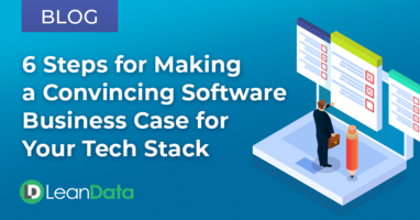 6 Steps for Making a Convincing Software Business Case for Your Tech Stack | LeanData
