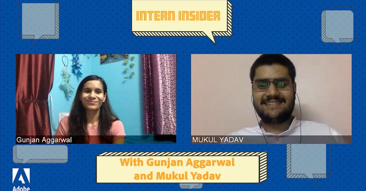 Intern Insider: Global Opportunities with Gunjan Aggarwal and Mukul Yadav