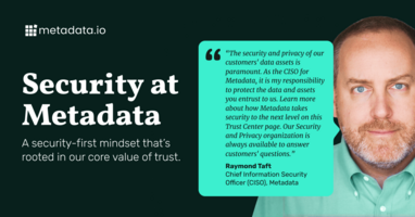 Security, Privacy, and Compliance at Metadata