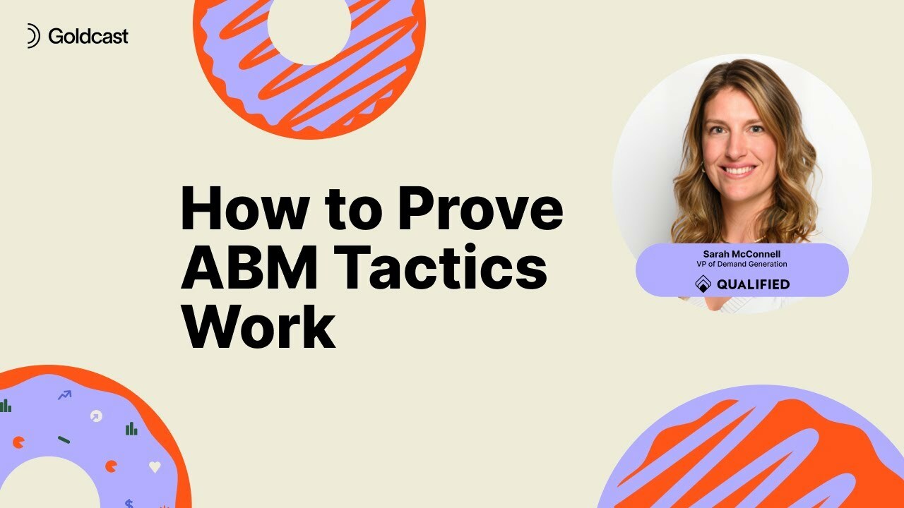 How to Prove ABM Tactics Work | Sarah McConnell of Qualified | Donuts & Demand