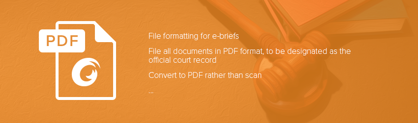The evolution from e-filing to e-briefing in the appellate court - Foxit PDF Blog