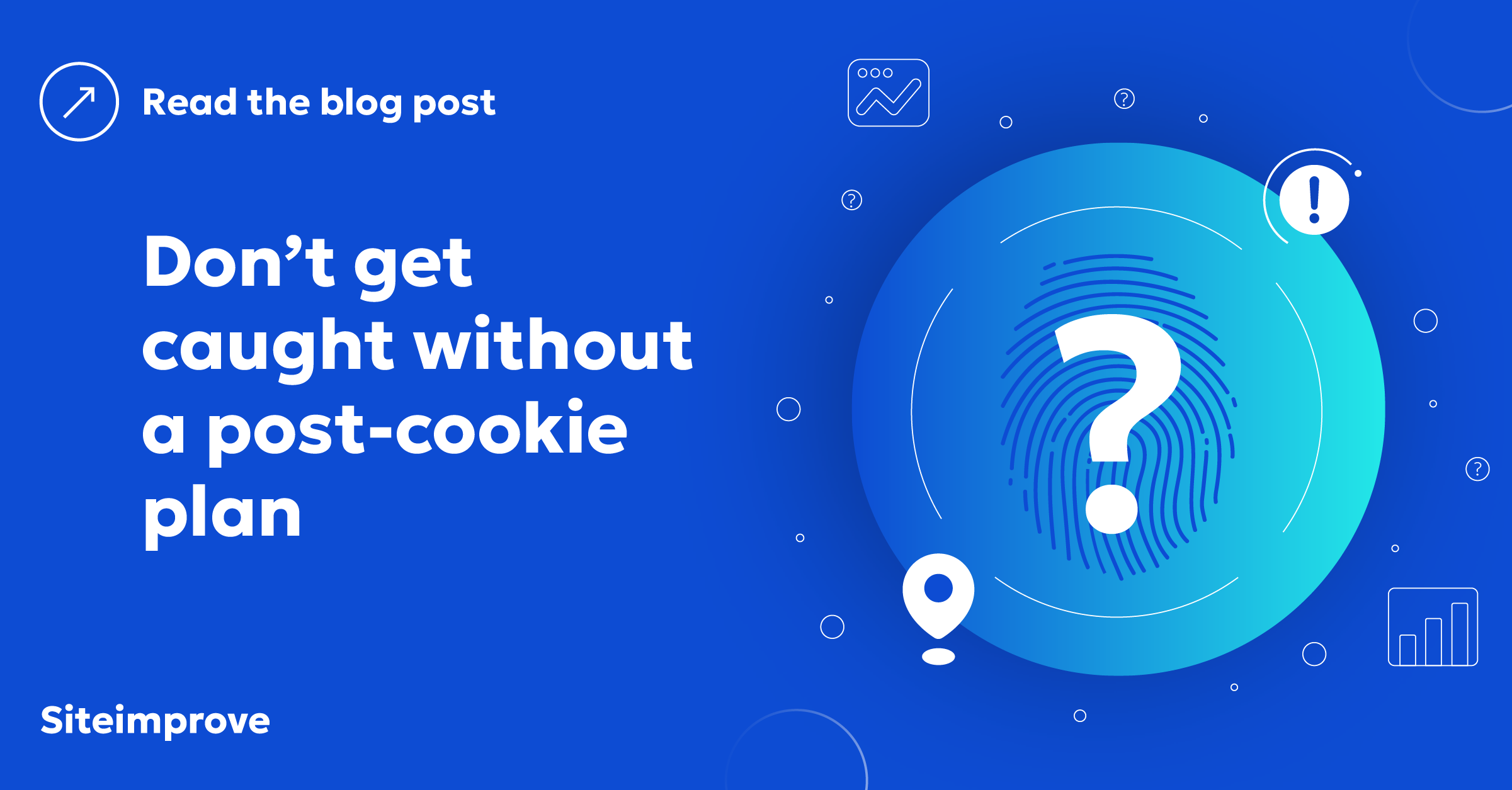 Don't get caught without a post-cookie plan