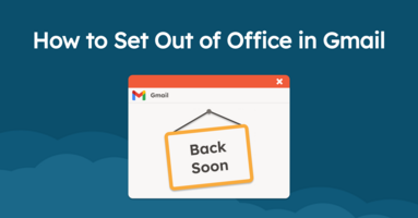 How to Set Out of Office in Gmail