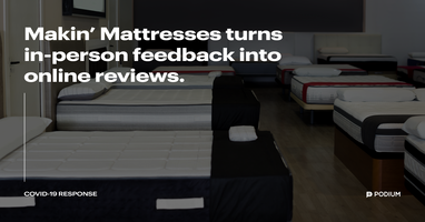 Makin' Mattresses Turns In-Person Feedback into Online Reviews