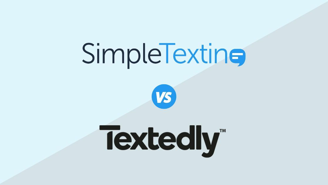 SimpleTexting vs. Textedly Comparison: Which is Best For Your Business?