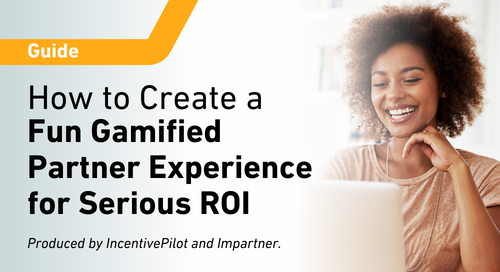 How to Create a Fun Gamified Partner Experience for Serious ROI
