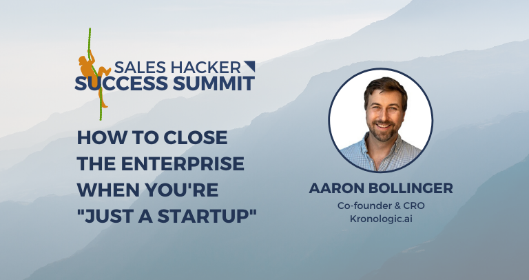 How to Close the Enterprise When You're Just a Startup