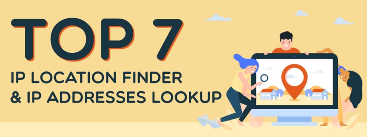 Top 7 IP Location Finder & IP Addresses Lookup Exactly