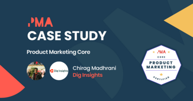 "Product Marketing Core has enabled me to set up a PMM function from scratch." - Dig Insights