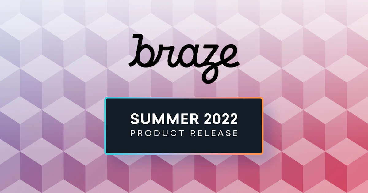 Summer 2022 Product Release: Enhanced Segmentation Capabilities,...