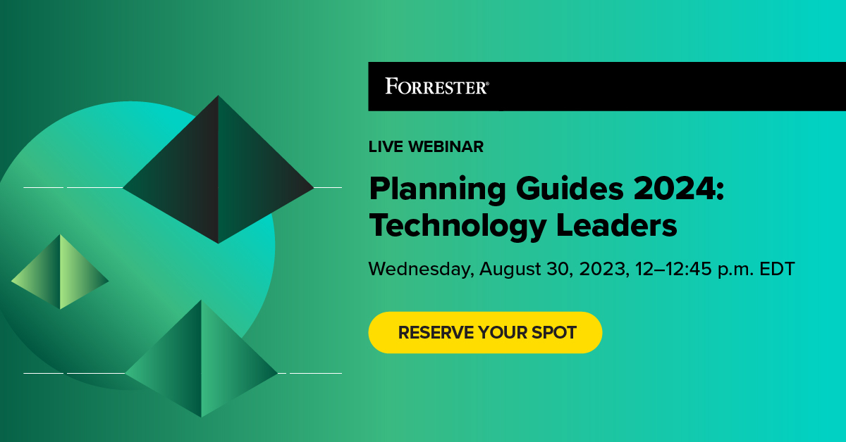 Aug. 30 Webinar: Planning Guides 2024 For Tech Leaders