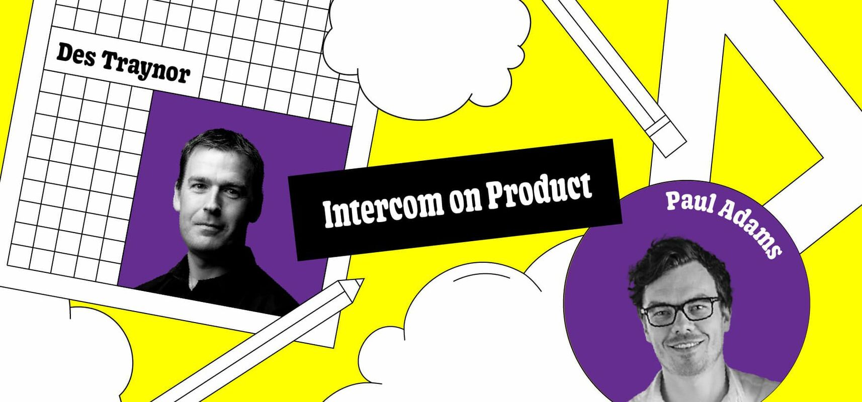 Intercom on Product: Why making every day count is key to progress