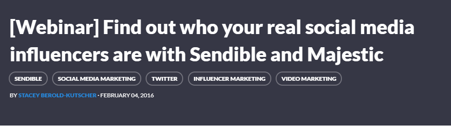 [Webinar] Find out who your real social media influencers are with Sendible and Majestic