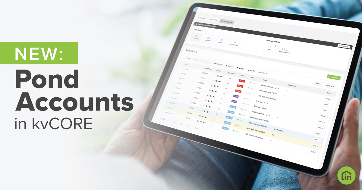 Introducing Pond Accounts in kvCORE: Never let a lead go stale