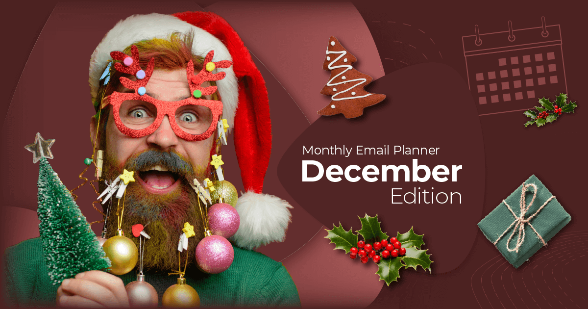 Monthly Email Planner: December Edition [2024]