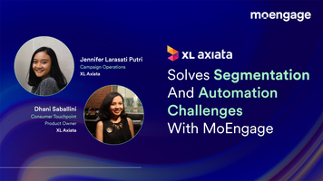 XL Axiata Solves Segmentation And Automation Challenges With MoEngage