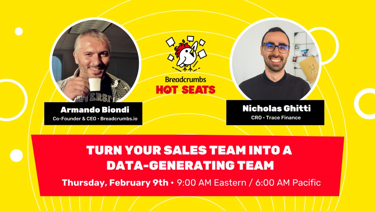 [Hot Seats] Turn Your Sales Team Into a Data-Generating Team with Nicholas Ghitti