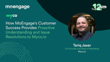 How MoEngage's Customer Success Provides Proactive Understanding and Issue Resolution to Myco.io
