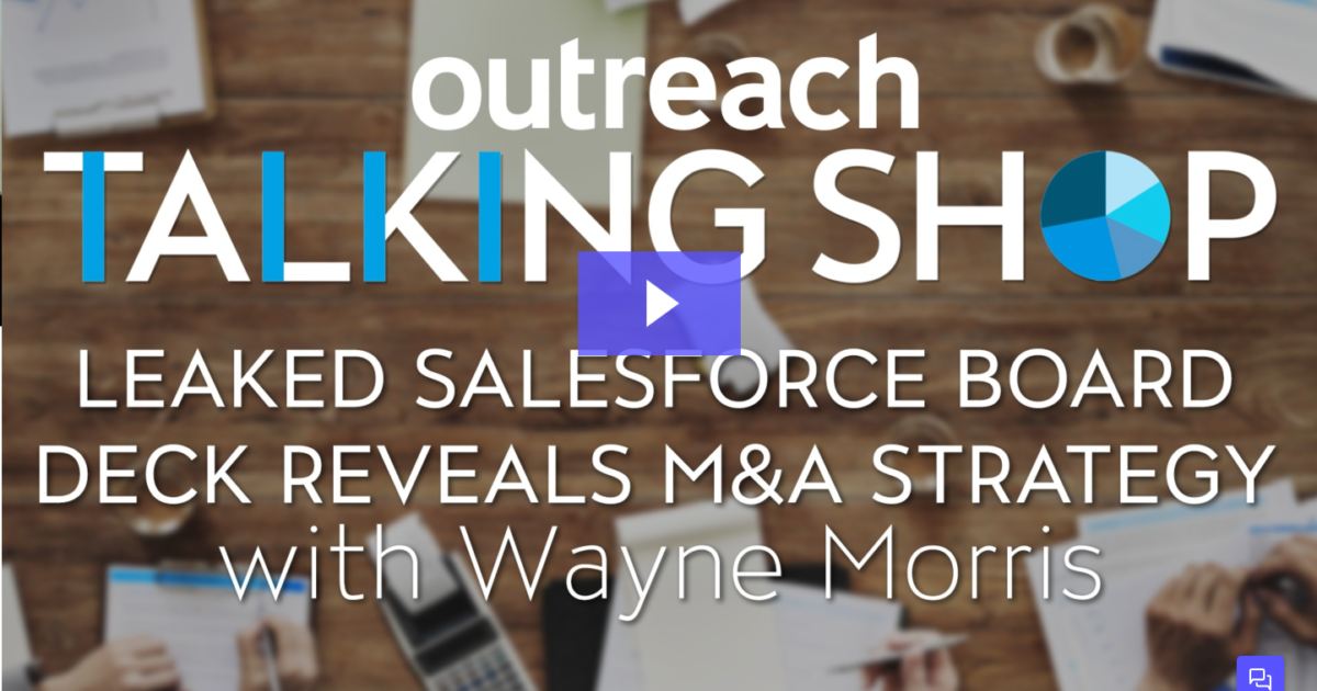 Leaked Board Deck Reveals Salesforce M&A Strategy
