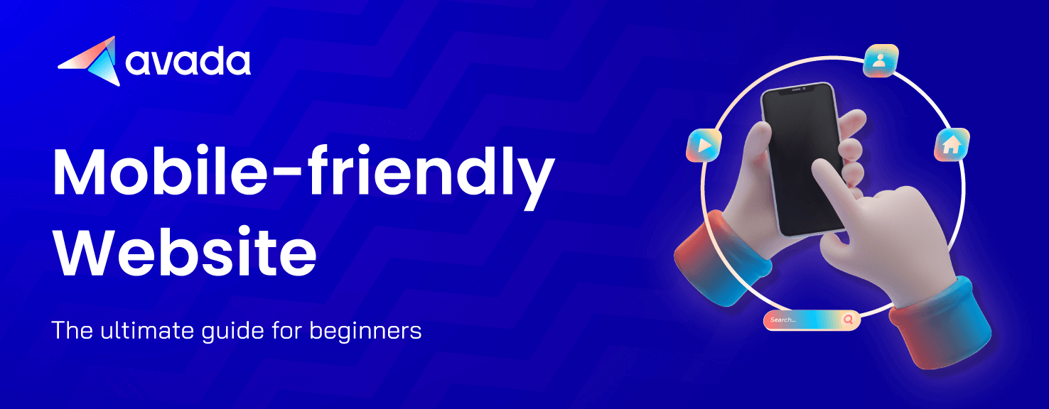 Mobile-friendly website: The ultimate guide for beginners