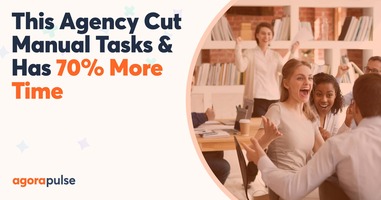 How This Agency Cut Manual Tasks & Now Has 70% More Time to Spend on Growth