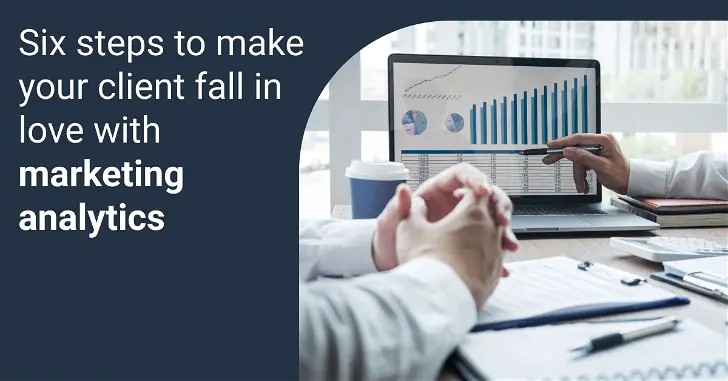 Marketing Analytics: 6 Best Practices for Success