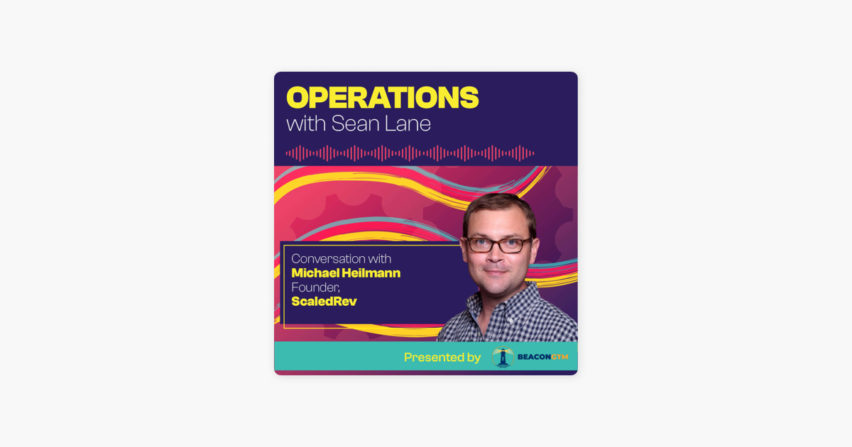 The Transition from Planning Mode to Execution Mode with Michael Heilmann Operations with Sean Lane