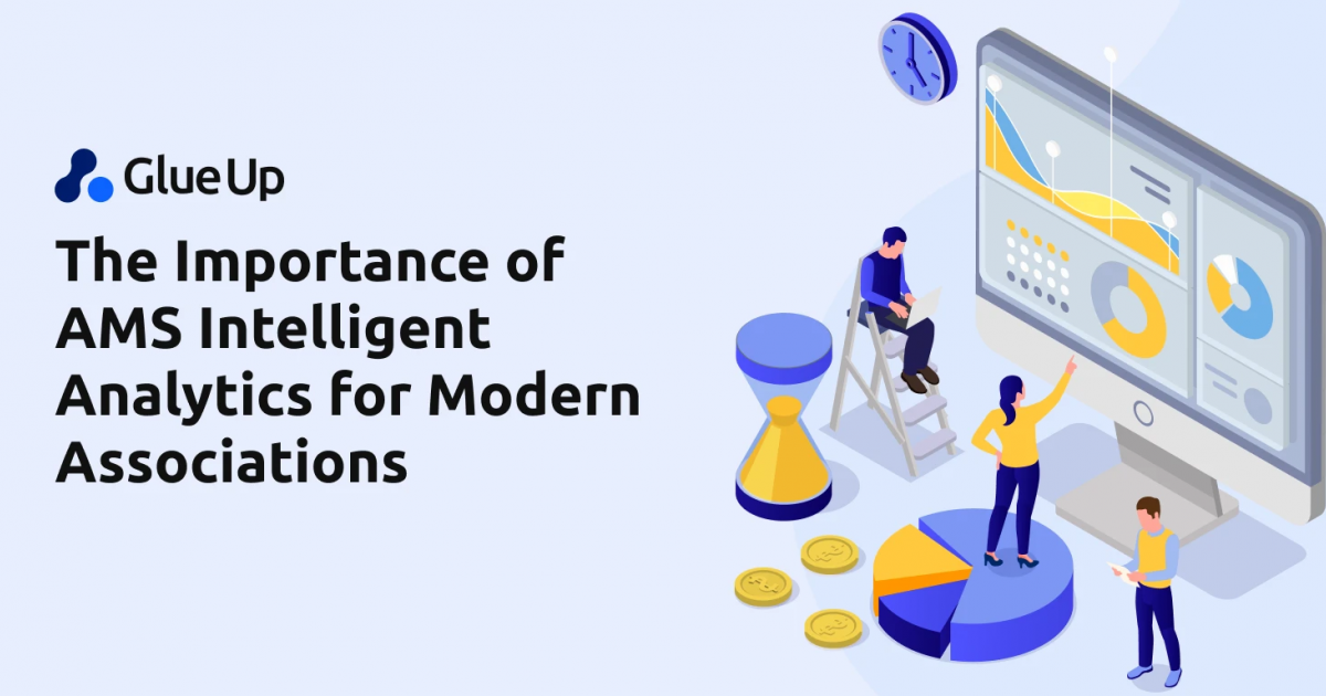 Maximizing Success: How AMS Intelligent Analytics Empower Modern Associations 