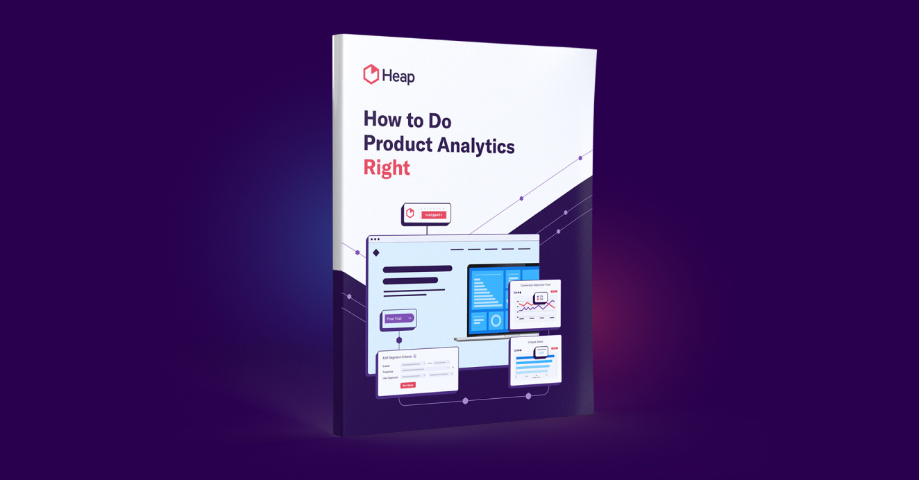 Guide: How to Do Product Analytics Right