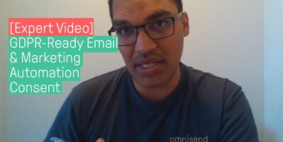 [GDPR Video] GDPR-Ready Email & Marketing Automation Consent