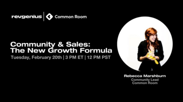 Watch the Recap : Community & Sales: The New Growth Formula