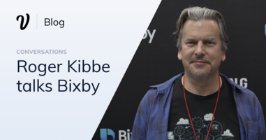 Roger Kibbe talks Bixby, expanding marketplace
