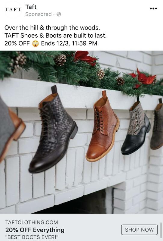 Taft Boot Facebook Holiday Ad - Swipe File