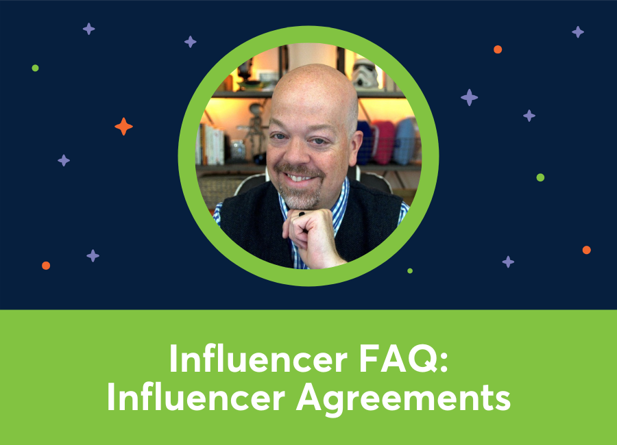  FAQ: Creating An Influencer Agreement (Mike Allton)