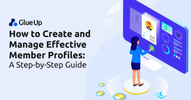 How to Create and Manage Effective Member Profiles: A Step-by-Step Guide