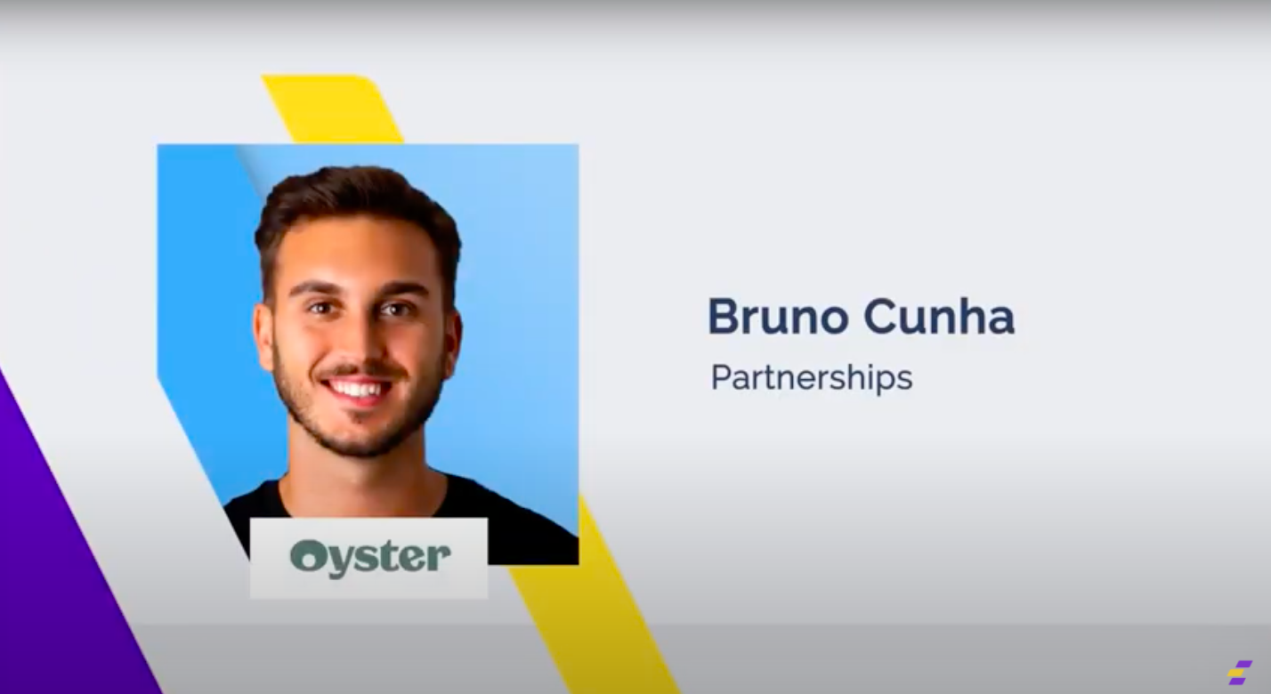 Riding the Rocketship: Scaling Partnerships While Oyster Grew 6X in a Year with Bruno Cunha