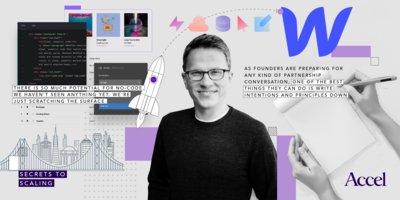 Accel - Secrets to Scaling with Webflow's Vlad Magdalin