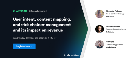 User intent, content mapping, and stakeholder management and its impact on revenue