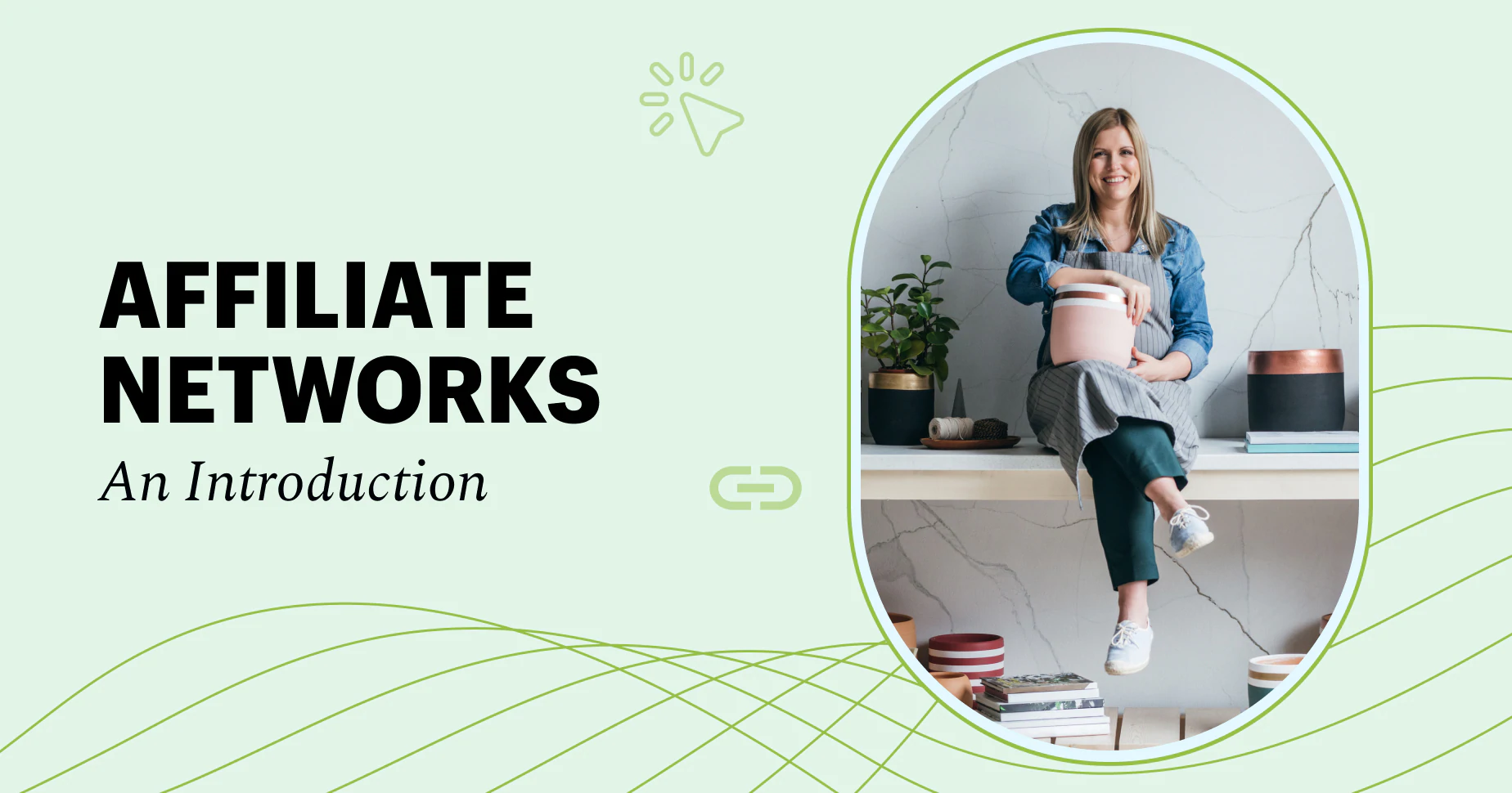 An Introduction to Affiliate Networks in 2022