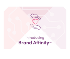 Brand Affinity: Bring the Power of Sentiment to Your Campaigns