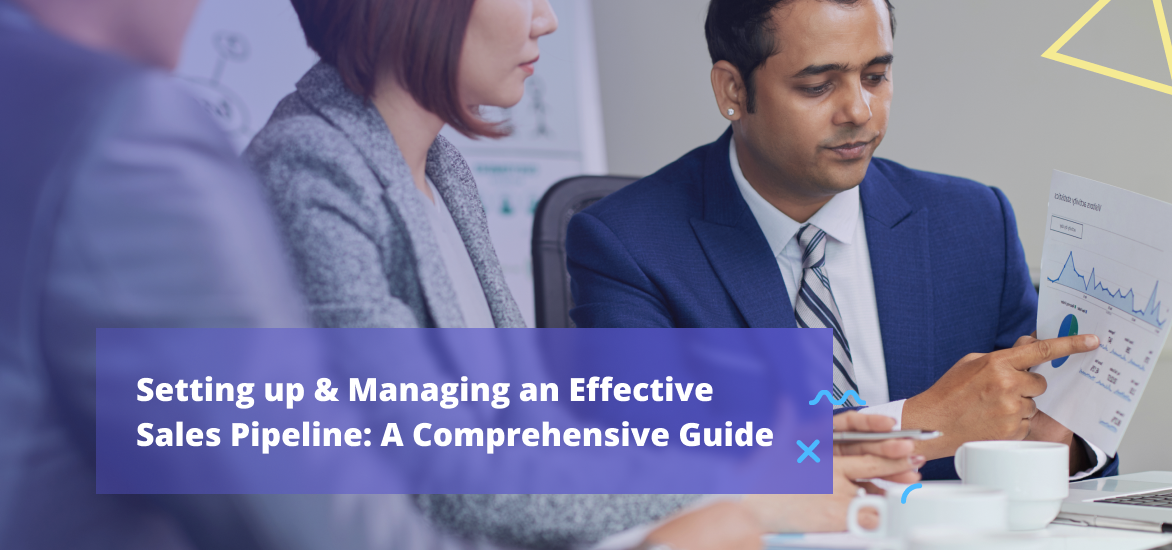 Build & Effectively Manage a Sales Pipeline - It's Easy | Klenty Blog