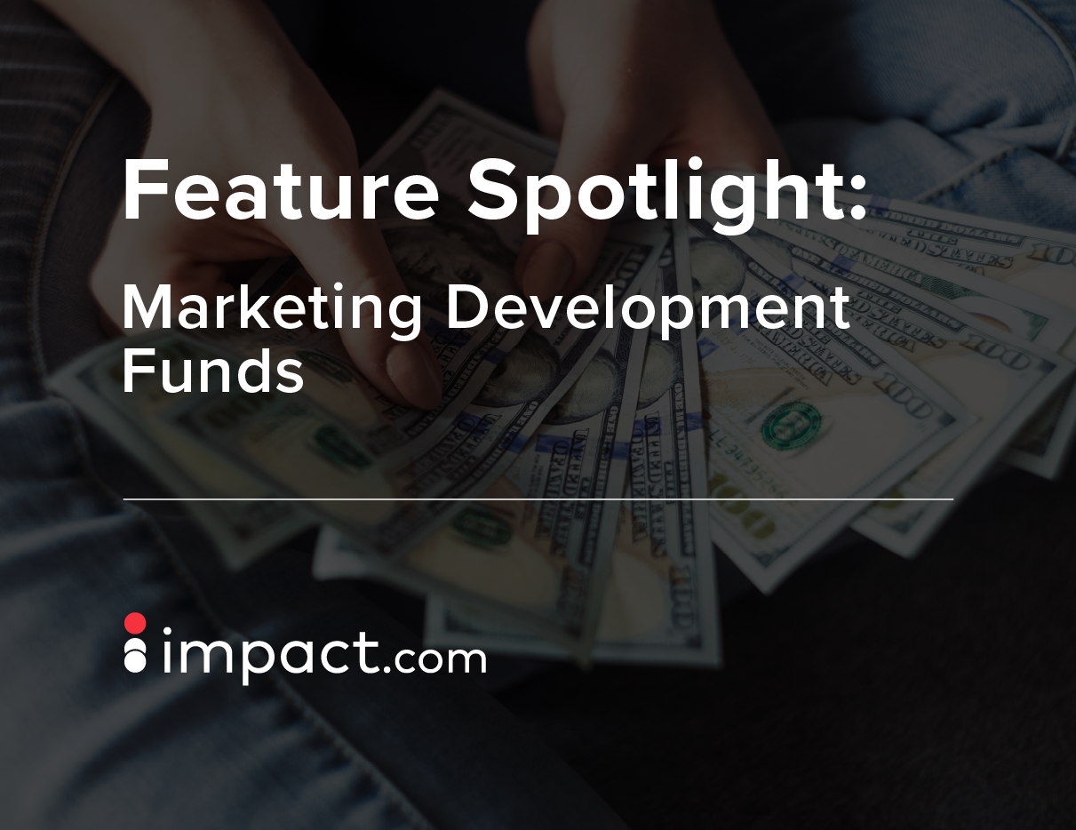 Marketing development funds open new opportunities for co-marketing partnerships – impact.com