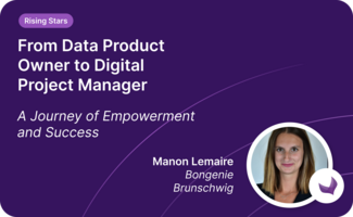 From Data Product Owner to Digital Project Manager: A Journey of Empowerment and Success