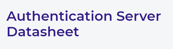 Authentication Server Datasheet