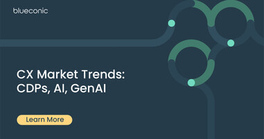 CX Market Trends: CDPs, AI, GenAI
